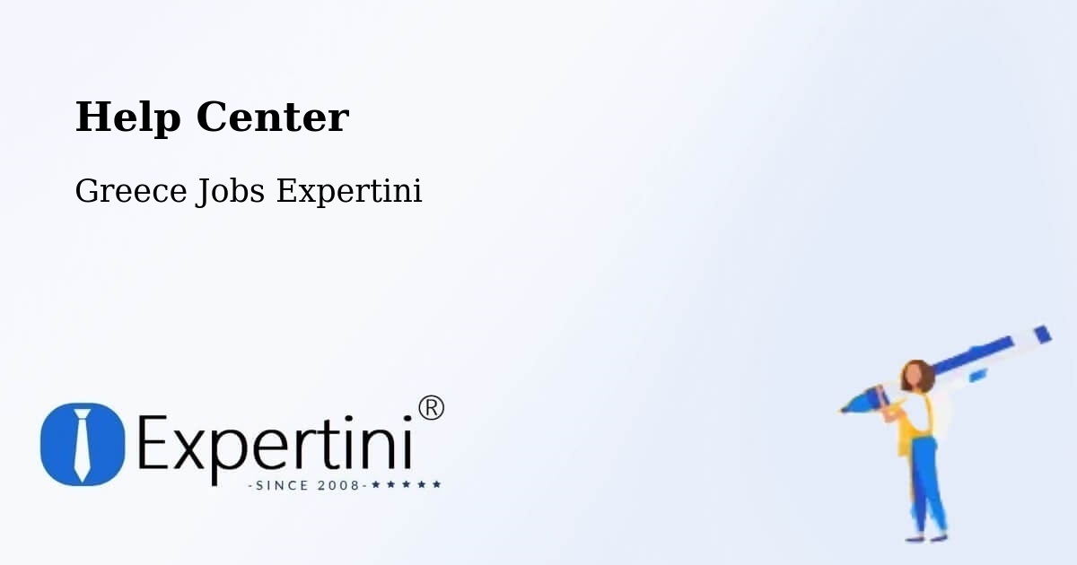 Help Center – Chalkída - Greece Jobs Expertini