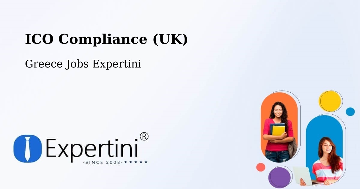 UK Data Protection & ICO Compliance – Chalkída - Greece Jobs Expertini