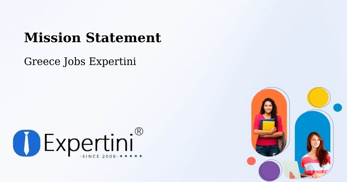 Corporate Mission – Chalkída - Greece Jobs Expertini