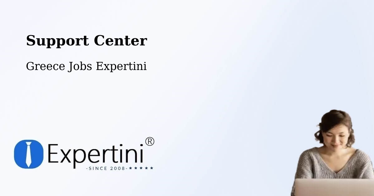 Support Services – Chalkída - Greece Jobs Expertini